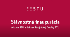 Slávnostné otvorenie akademického roka 2021/2022 na STU