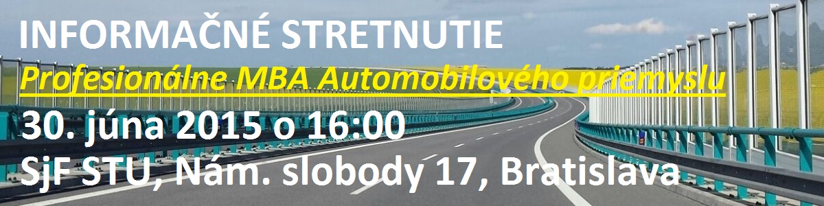 Pozvánka Informačné stretnutie Profesionálne MBA Automobilového priemyslu 30. júna 2015