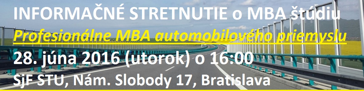 Informačné stretnutie o štúdiu Professional MBA Automotive Industry v Bratislave, 28.6.2016